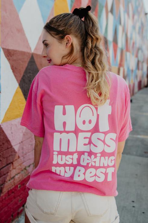 Hot Mess Just Doing My Best Graphic Tee | Katydid Wholesale