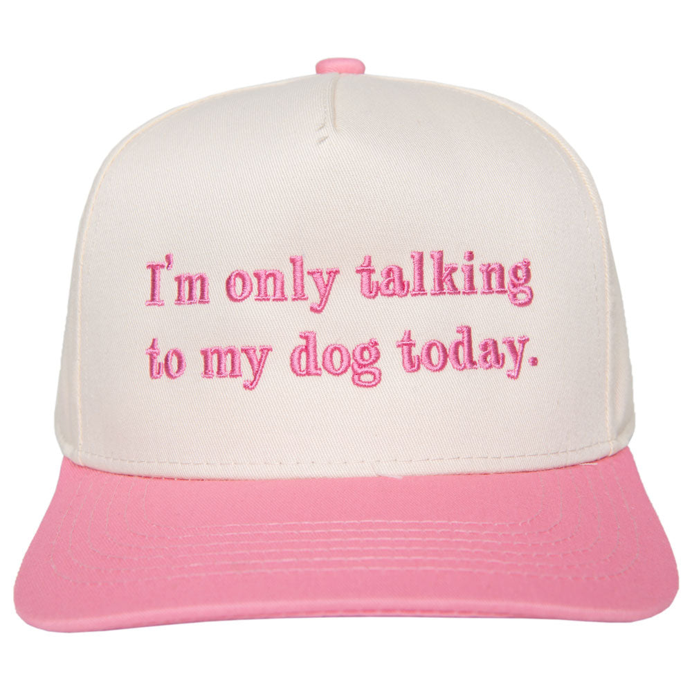 I'm Only Talking To My Dog Today Wholesale Two-Toned Hat I'm Only Talking To My Dog Today Wholesale Two-Toned Hat