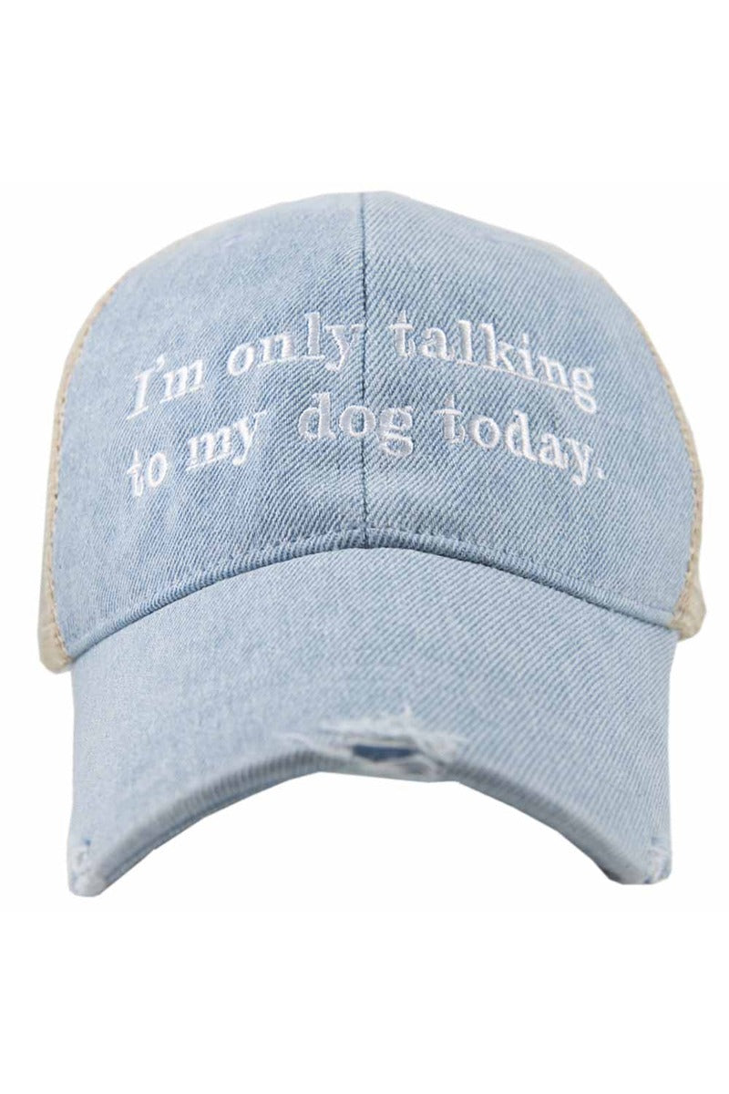I'm Only Talking to My Dog Wholesale Trucker Denim Hat I'm Only Talking to My Dog Wholesale Trucker Denim Hat