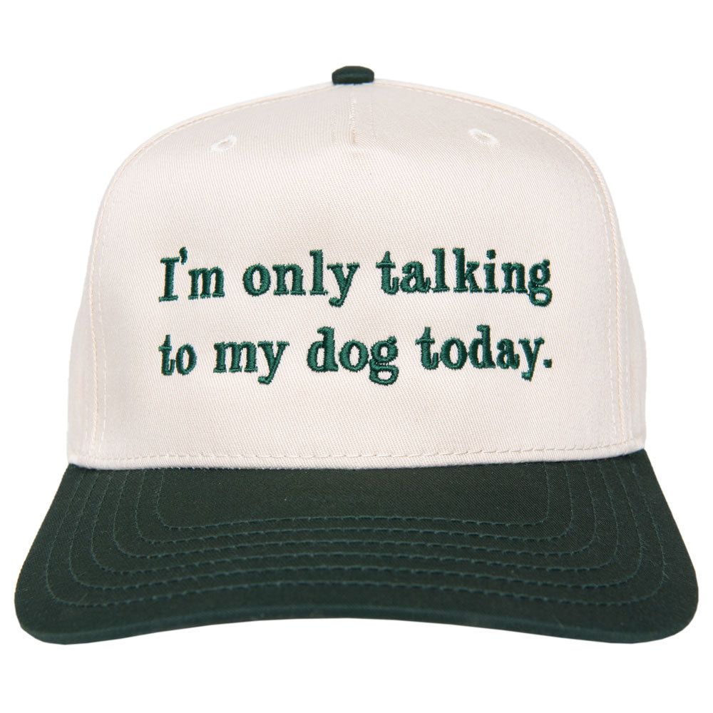 I'm Only Talking To My Dog Today Wholesale Two-Toned Hat I'm Only Talking To My Dog Today Wholesale Two-Toned Hat