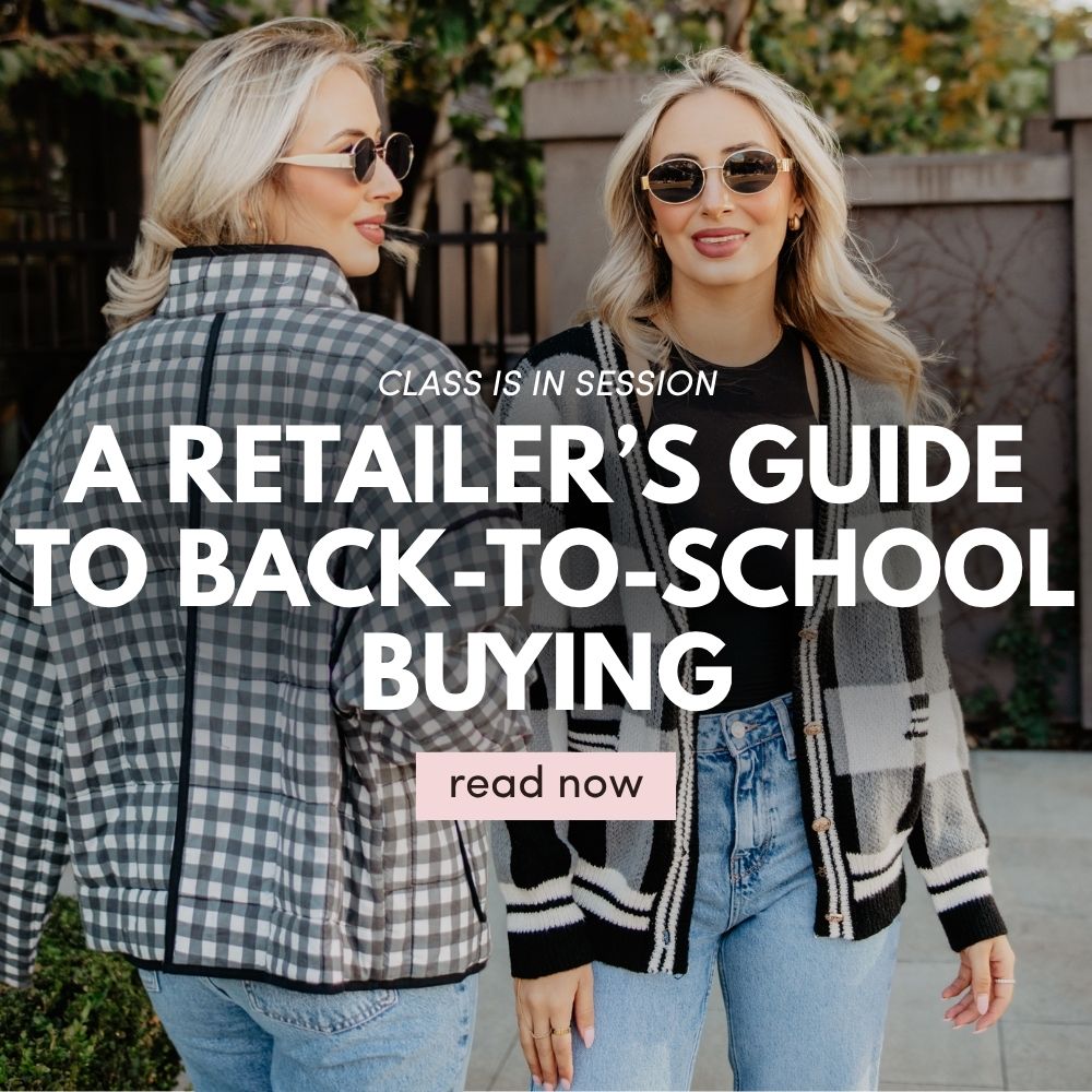 Back-to-School Buying Guide: What Boutique Owners Should Stock This Season ✏️🎒