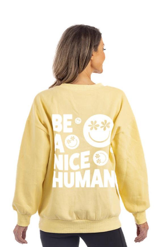 Be A Nice Human Women's Wholesale Graphic Sweatshirt