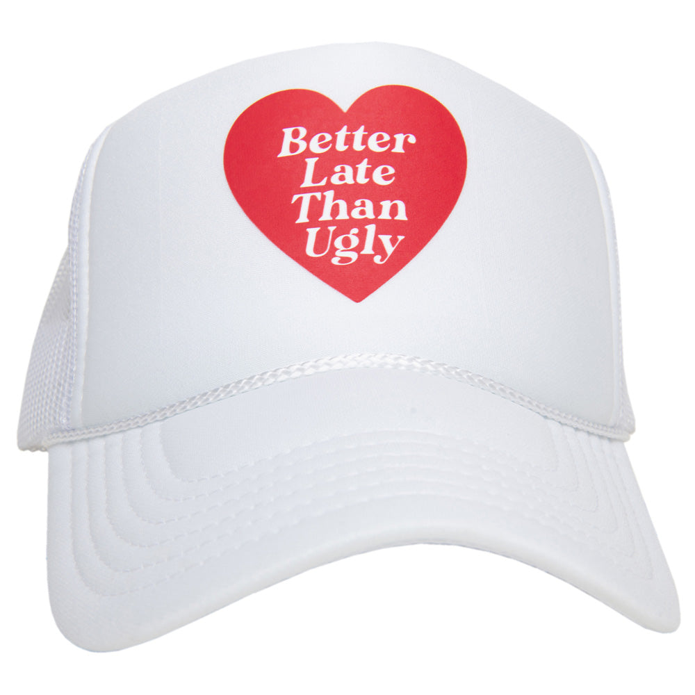 Better Late Than Ugly Wholesale Trucker Hats