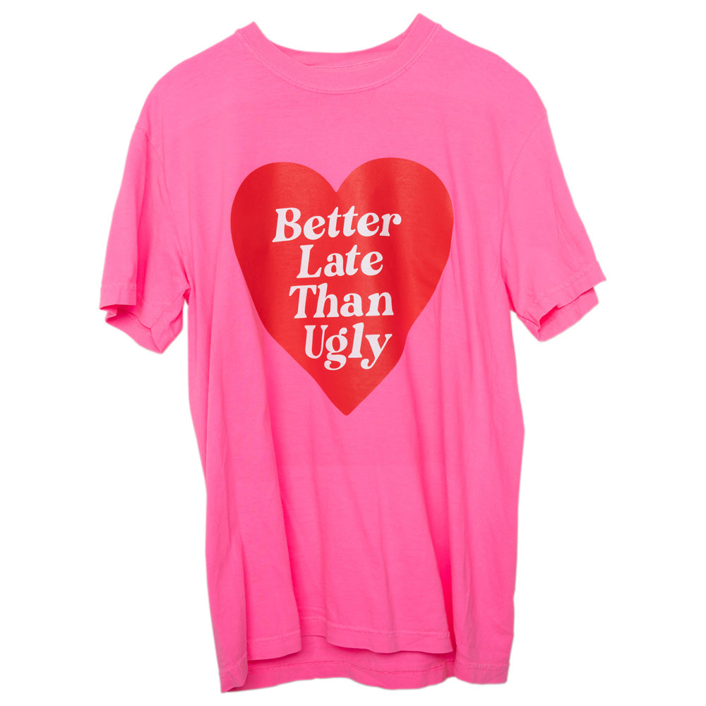 Better Late Than Ugly Wholesale Funny Graphic Tee