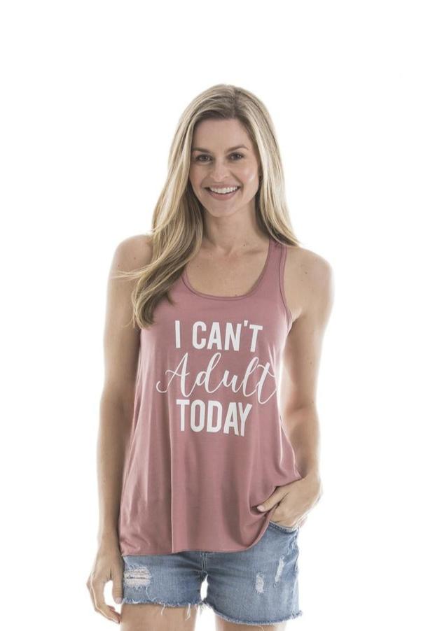 I Can't Adult Today Wholesale Tank Tops