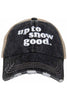 Up to Snow Good Wholesale Trucker Hat
