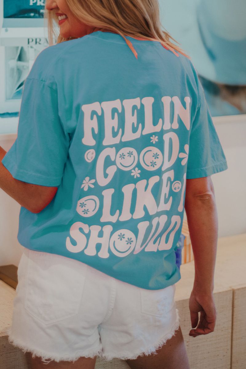 Feeling Good Like I Should Oversized Back Print Wholesale Tee