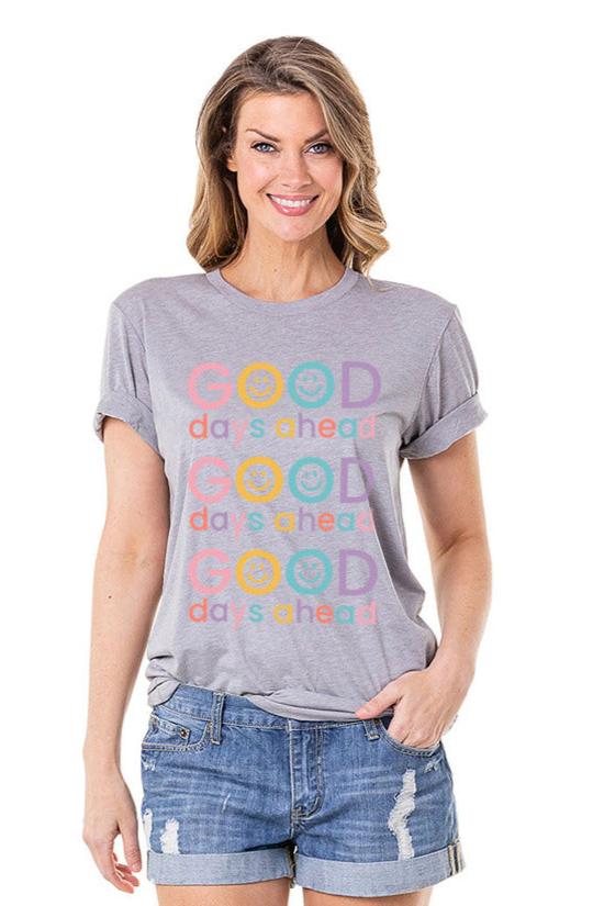 Good Days Ahead Happy Face Wholesale Graphic T-Shirt