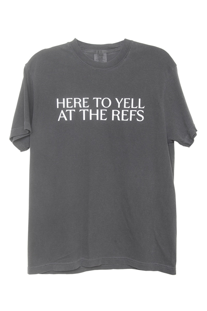 Here To Yell At The Refs Wholesale Funny Graphic Tee