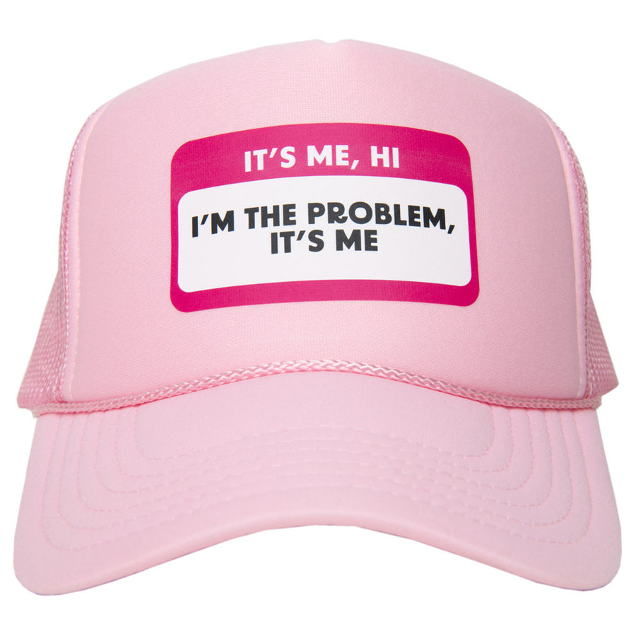 It's Me Hi I'm the Problem It's Me Name Tag Wholesale Hat