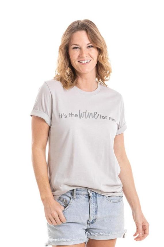 It's The Wine for Me Wholesale Graphic T-Shirts