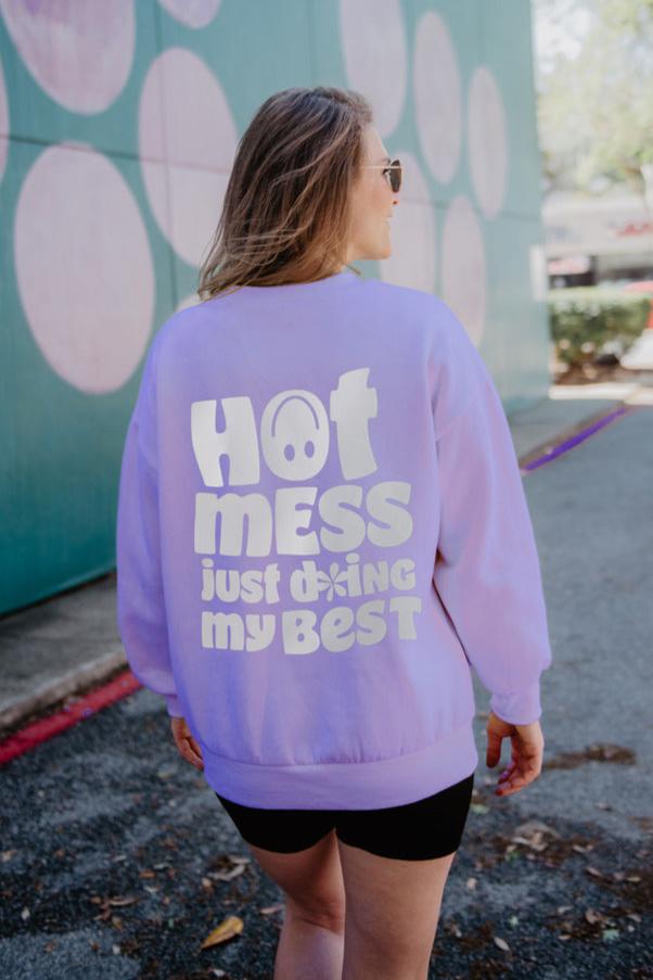Hot Mess Just Doing My Best Women Wholesale Sweatshirt