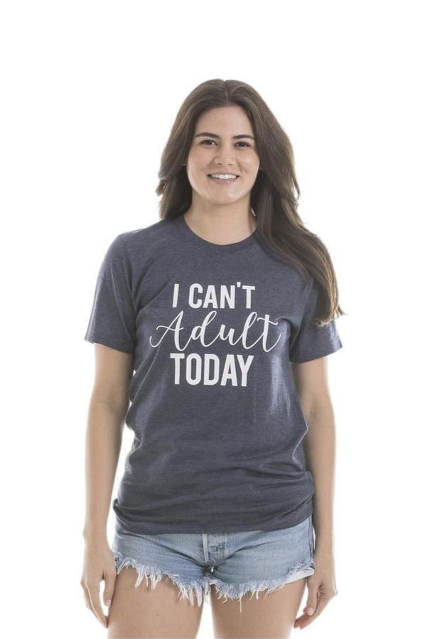 I Can't Adult Today Wholesale T-Shirts