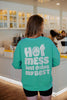 Hot Mess Just Doing My Best Women Wholesale Sweatshirt