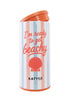 I'm Ready To Get Beachy 12 Oz Skinny Can Cooler For Boutiques
