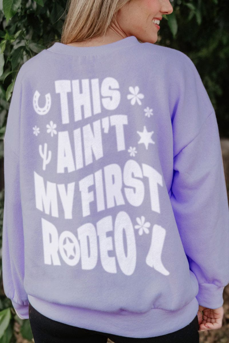 This Ain't My First Rodeo Crewneck Wholesale Sweatshirt