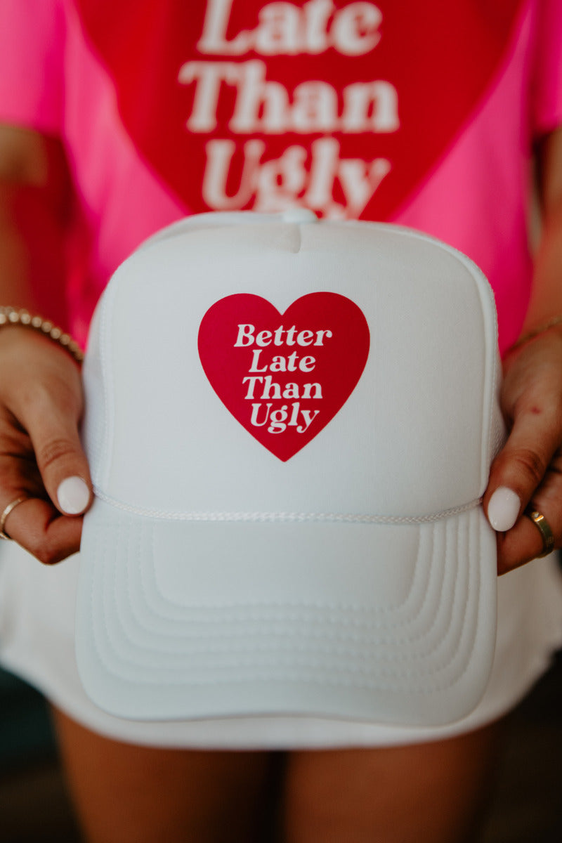 Better Late Than Ugly Wholesale Trucker Hats