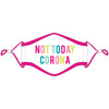 Not Today Corona Wholesale Face Masks with Lanyard