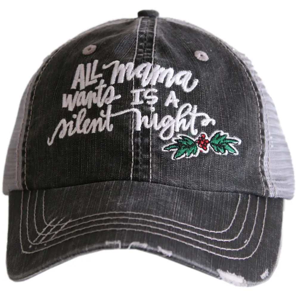 All Mama Wants Is A Silent Night Wholesale Trucker Hats
