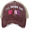 I’ll Bring The Wine Trucker Hat Wholesale Trucker Hats