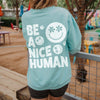 Be a Nice Human Corded Sweatshirt