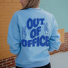 Out of Office Women's Wholesale Graphic Sweatshirt