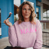 MAMA Corded Wholesale Graphic Sweatshirt